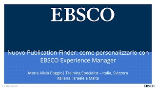 Publication Finder - come amministrarlo con EBSCO Experience Manager - aprile 2024