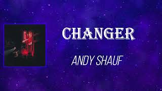 Andy Shauf - Changer (Lyrics)