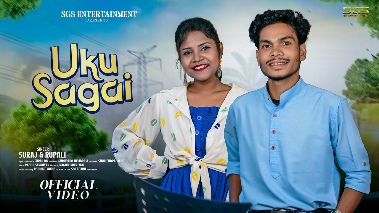 UKU SAGAI II NEW SANTALI TRADITIONAL SONG 2025 II STUDIO VERSION II SURAJ DA & RUPALI || ᱩᱠᱩ ᱥᱟᱜᱟ.ᱭ