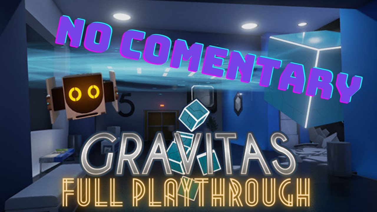 Gravitas - Full Game Walkthrough [No Commentary]