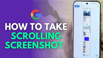 How To Take Scrolling Screenshot On Google Pixel 9