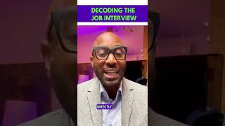 Decode the Job Interview