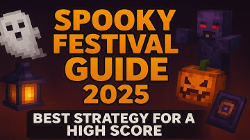 Spooky Festival Guide 2025 - Best Strategy for a High Score(Hypixel Skyblock)