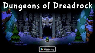 Dungeons Of Dreadrock | Android screenshot 1