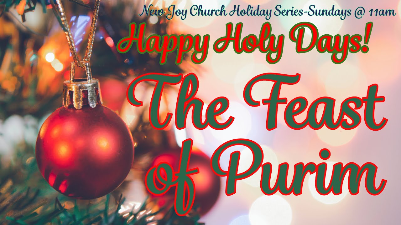 12-8-24-happy-holy-days-the-feast-of-purim-youtube