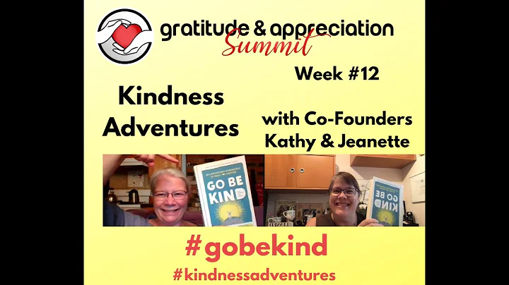 Kindness Adventures Week #12