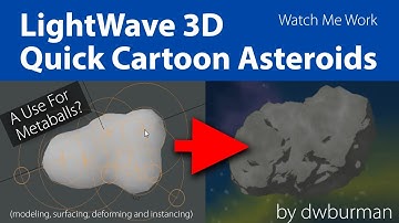 Quick Cartoon Asteroid Field in LightWave3D (Watch Me Work)