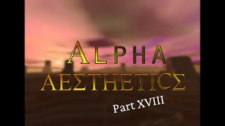 Half-Life αlpha-aesthetics「Remastered」 Part XVIII: Overmind