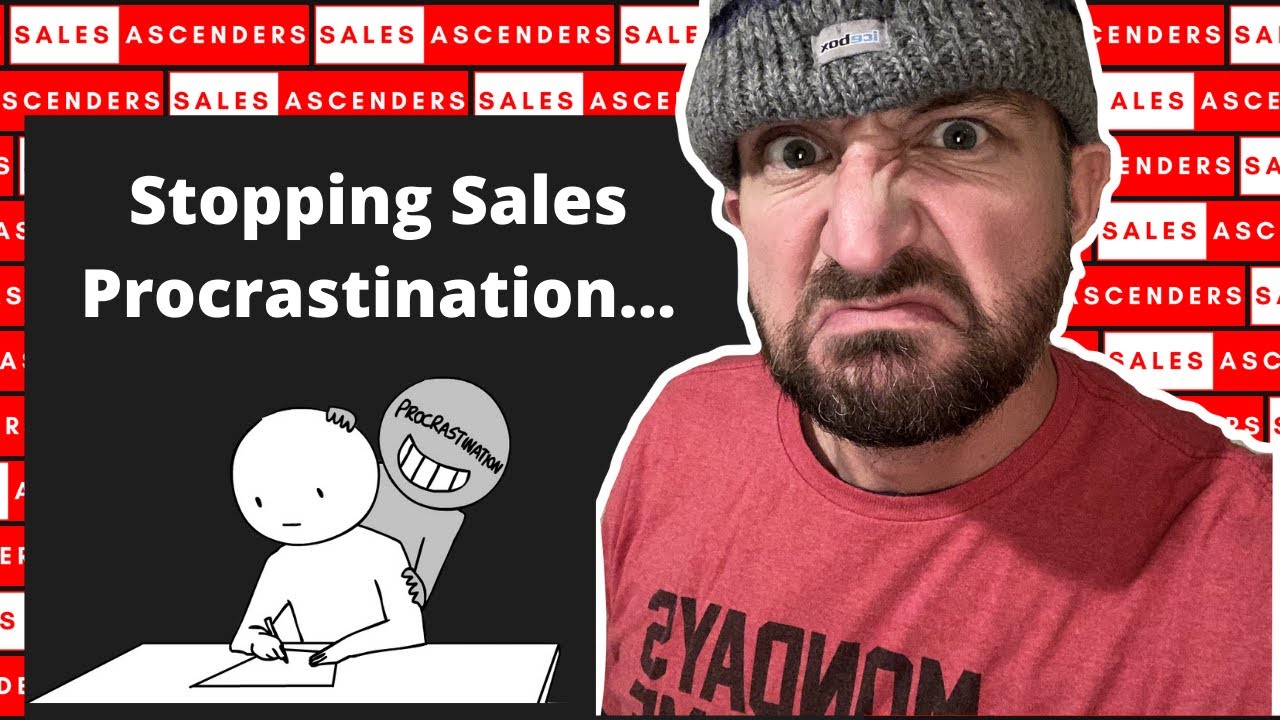 How To Stop Sales Procrastination