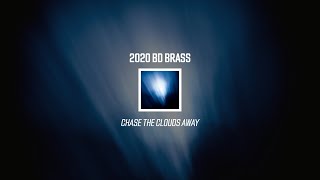 2020 Blue Devils Br Section Chase The Clouds Away