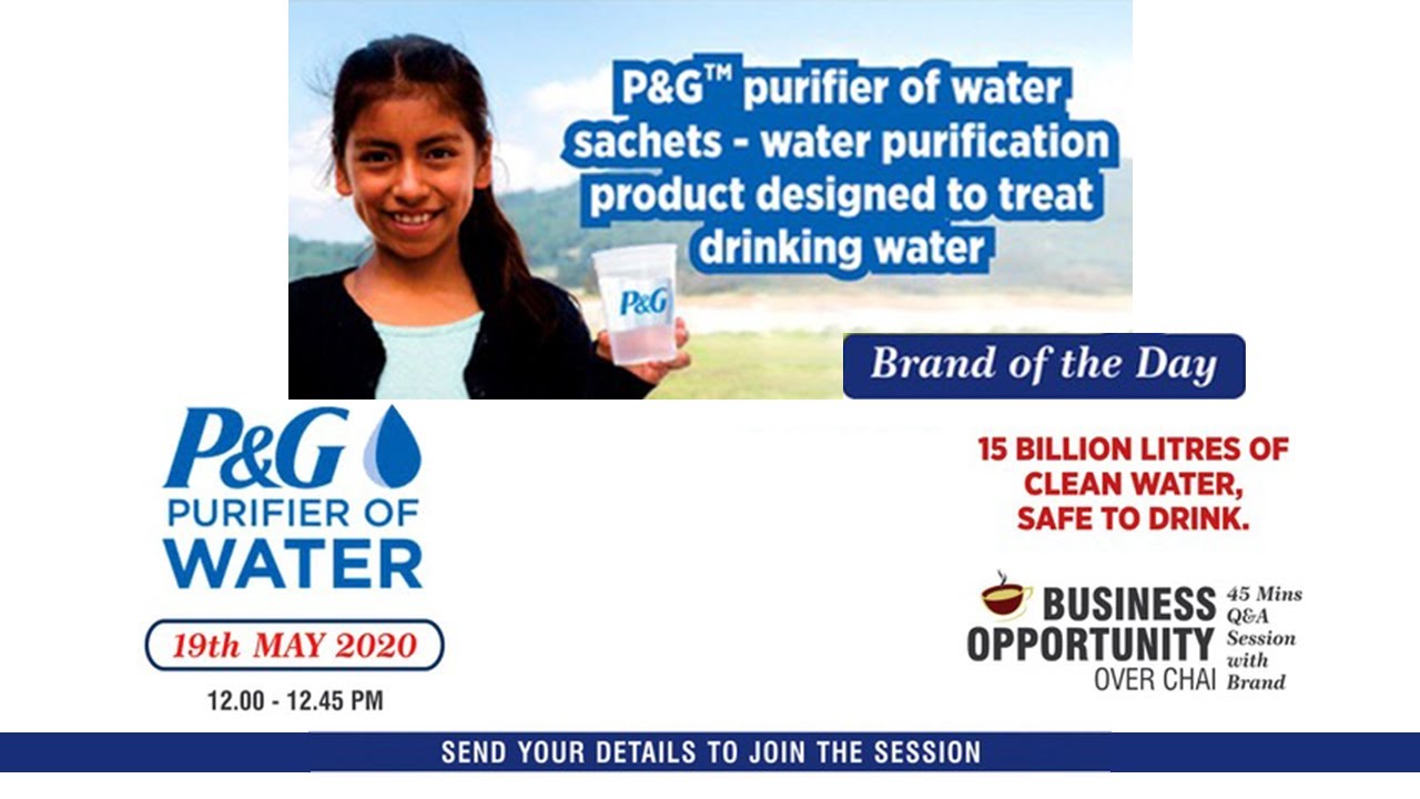 P&G purifier of water sachets| water purification product-Distribution Opportunity