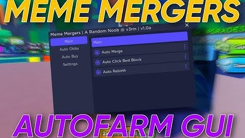 Roblox Meme Mergers Autofarm GUI Script/Hack - Auto Merge, Auto Click best, Auto obby MORE!