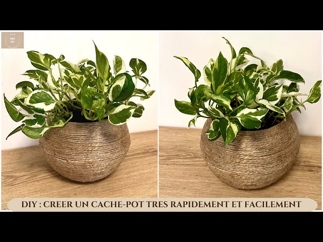 DIY : CREER UN JOLI CACHE POT EN JUTE TRES FACILEMENT ET RAPIDEMENT 