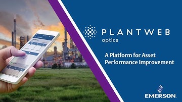 Plantweb Optics   A Platform for Asset Performance Improvement