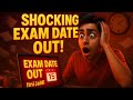 ⚠️ EXAM DATE OUT! Students in Shock After Official Announcement 😱