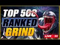 🔴 TOP 500 GRIND 🔴 VENOM + BUCKY + FLEX 🔴 !gfuel !coaching