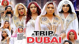 A TRIP TO DUBAI SEASON 9&10 - NEW HIT MOVIE|2020 LATEST NIGERIAN NOLLYWOOD MOVIE