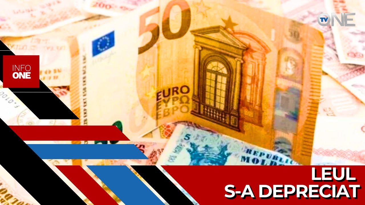 INFO ONE - Cursul leului înregistrează o tendință de depreciere față de euro