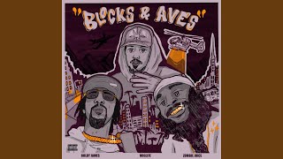 BLOCKS & AVE'S - Boldy James, NugLife & Zombie Juice
