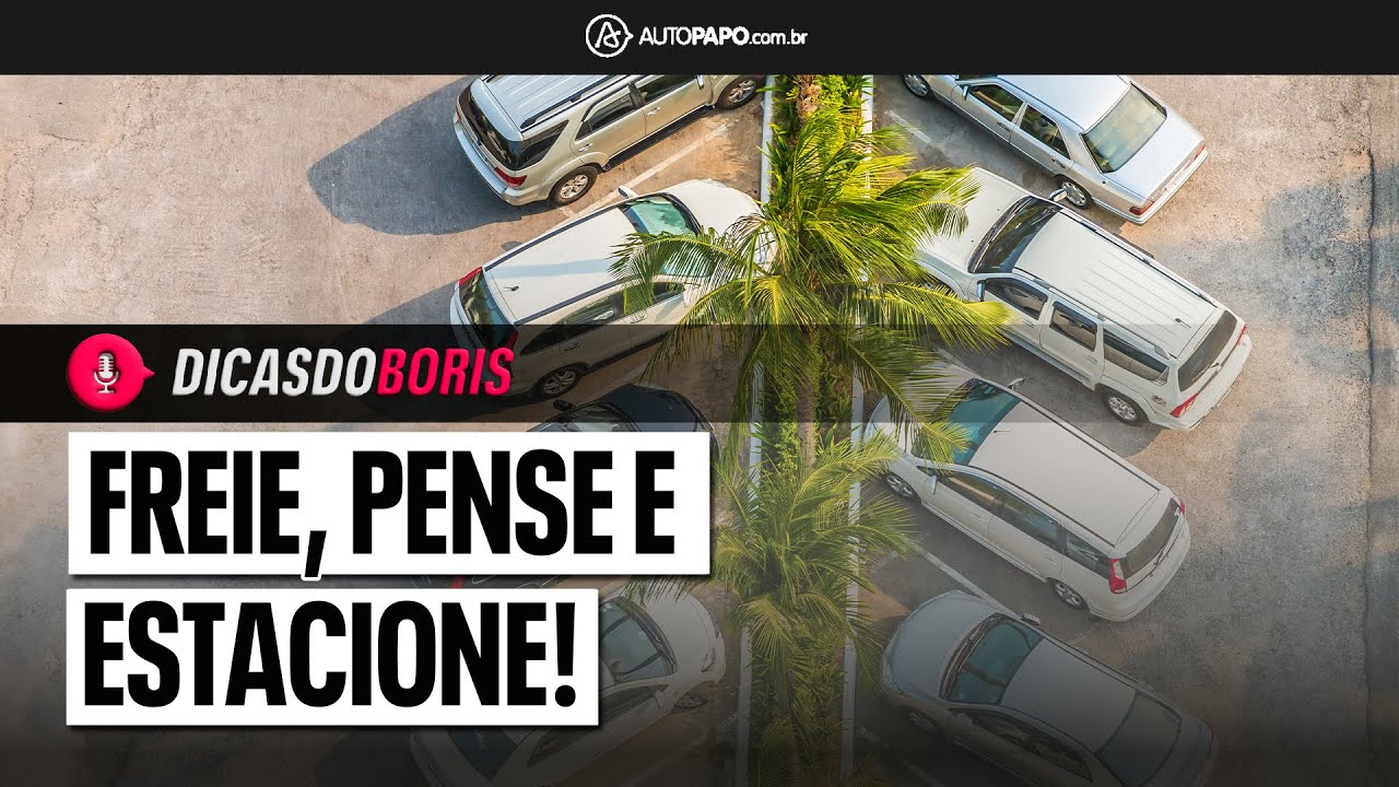 APRENDA A FORMA CORRETA DE ESTACIONAR UM CARRO COM CÂMBIO AUTOMÁTICO ...
