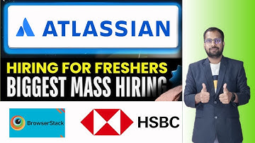 Finally Atlassian High Salary Hiring Announced  Browserstack, HSBC, Zycus Hiring Announced  Register
