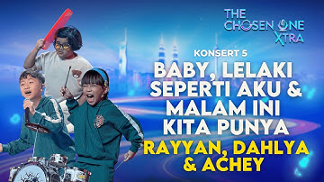 Tiara Anak Achey buat Special Appearance! 😱 | Rayyan, Dahlya & Achey | The Chosen One XTRA Konsert 5
