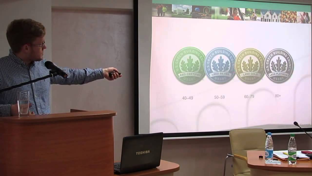 Шабалдин А. Стандарт сертификации LEED. Проекты в мире и России
