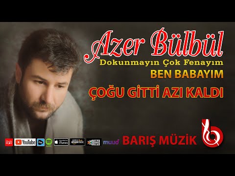 Azer Bülbül / Çoğu Gitti Azı Kaldı (Remastered)
