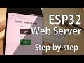 Build an ESP32 Web Server with Arduino IDE
