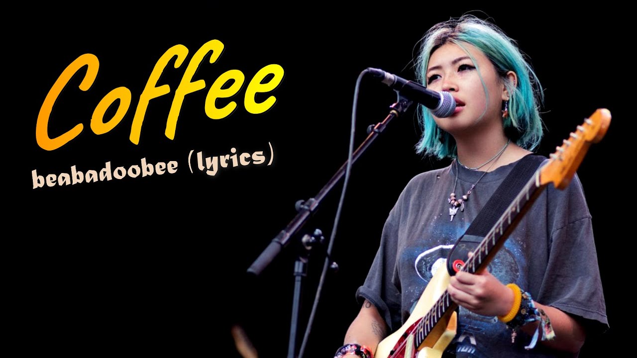 beabadoobee - Coffee (lyrics)