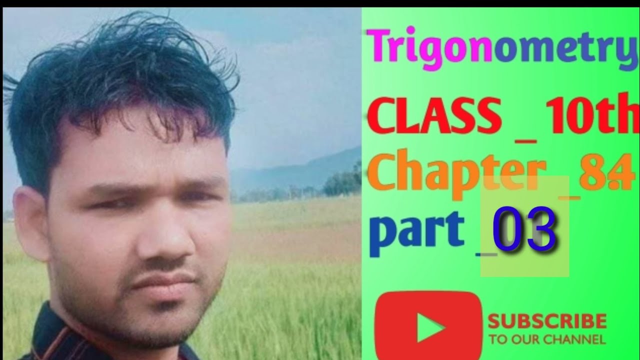Trigonometry Class 10 Maths Chapter 8 NCERT MATHS CLASS 10TH Trigonometry class 10 maths chapter 8 ncert maths class 10th