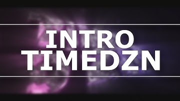 TimeDZN [Intro] // by PlexusArtz [60 FPS] [Are you active? ;-;]
