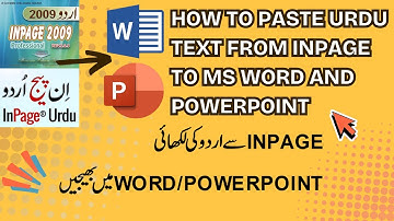 INPAGE se URDU text MS Word/Powerpoint mein Paste karein