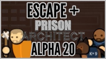 0118 999 881 999 119 7253 = Escape + Prison Architect [Version 1.0]