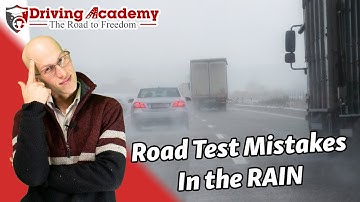 Mistakes to Avoid While Taking Your CDL Road Test in the RAIN - Driving Academy