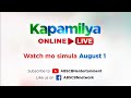 #KapamilyaOnlineLive ngayong August 1 na!