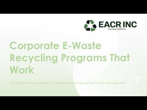 Corporate E-Waste Programs  | How Businesses Build Effective Electronics Recycling Strategies