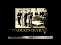 Los Rockin Devils´ Donde ha quedado aquel amor