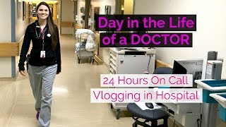 Day in the Life of a DOCTOR: Vlogging 24 hour IN HOSPITAL (and YouTube Creator on the Rise!!)