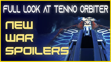Full look at the tenno orbiter | NEW WAR | Warframe