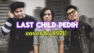 Download Lagu LAGU VIRAL TIKTOK LAST CHILD PEDIH COVER BY PI7U |LIRIK MP3 Download Lagu LAGU VIRAL TIKTOK LAST CHILD PEDIH COVER BY PI7U |LIRIK MP3