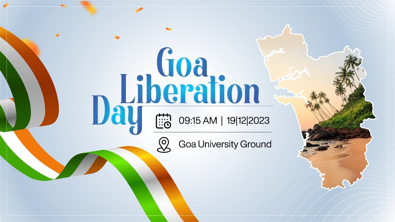 Commemoration of Goa Liberation Day YouTube