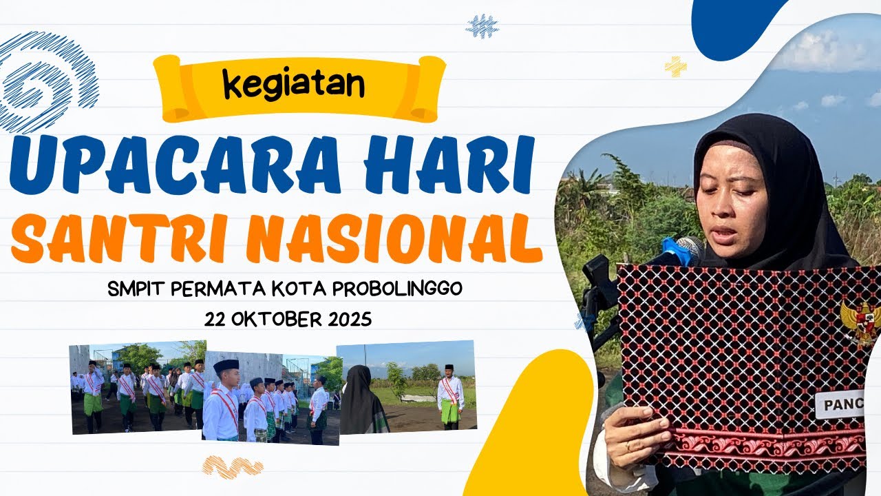 UPACARA HARI SANTRI NASIONAL 22 OKTOBER 2025