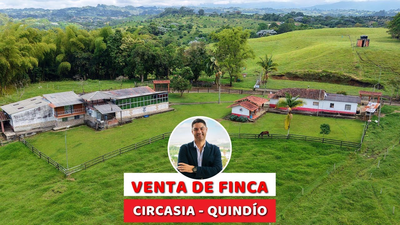 VENTA DE FINCA EN CIRCASIA, QUINDÍO, COLOMBIA