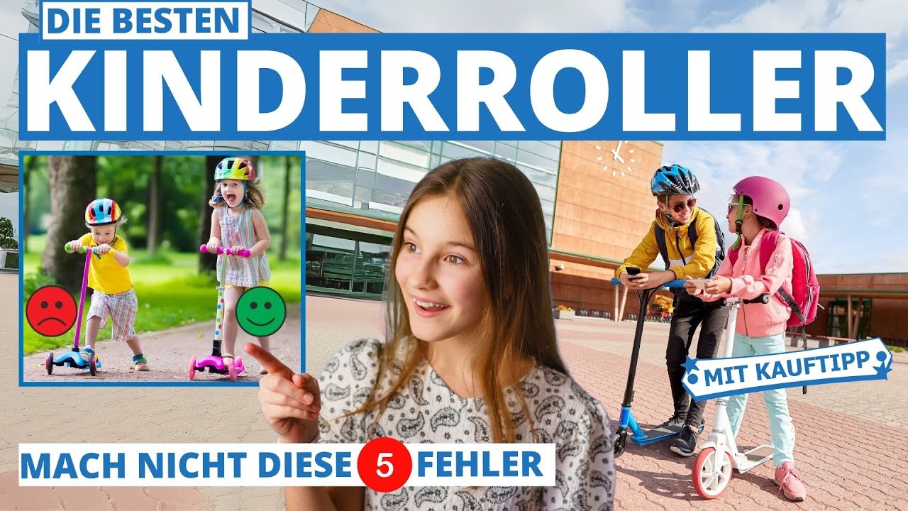 Bester Kinderroller 5 Fehler beim Kauf