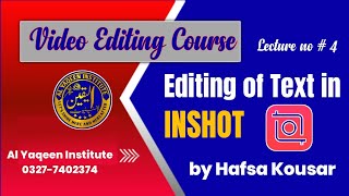 ✍️ Text Editing in InShot App | Make Your Words Pop! 🖋️ by Al Yaqeen Institute screenshot 5