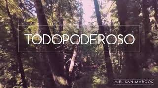 Todo Poderoso Miel San Marcos Ft. Julio Melgar Secuencia Multitrack - MEGA