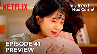 The Real Has Come! ~ Episode 41 Preview {ENG SUB}