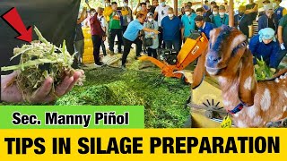 Goat Feeding | Tips In Silage Preparation | Goat Farming Ideas |Sec. Manny Piñol