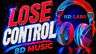 Download lagu Lose Control (8D Audio Teddy Swims Cover Lyrics Video)